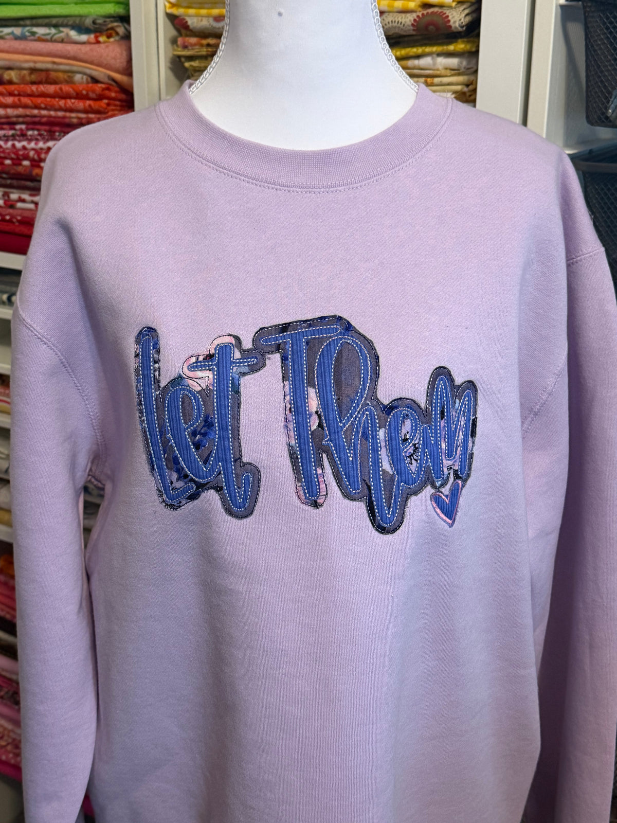 Let Them Sweatshirt
